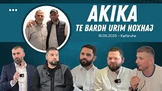 AKIKA- Bardh Urim HOXHAJ | 18.05.2025 në Xhaminë Karlsruhe,Mysafirë tetë Xhamia Shqiptare.