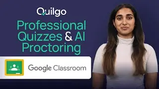 Add PROFESSIONAL Quizzes and AI PROCTORING to your Google Classroom!