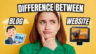 Difference Between Blog And Website |  BLOG VS WEBSITE