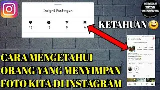 cara mengetahui orang yang menyimpan foto instagram kita