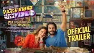 Vicky Vidya ka Woh Wala Video movie update || Official Trailer ||upcoming movie ||Trailer update