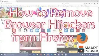 How to Remove Any Browser Hijacker from Mozilla Firefox