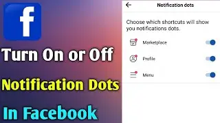 How to turn on or off Facebook notification dots||Facebook Update 2023||