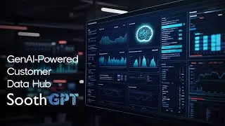 GenAI-Powered Customer Data Hub | SoothGPT | Soothsayer Analytics