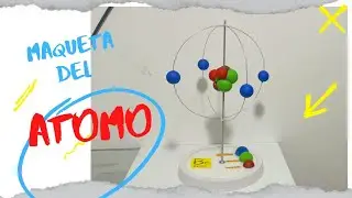 como hacer LA MAQUETA DEL  ATOMO con materiales reciclados super facil 😉