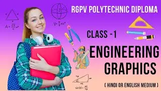 Engineering Graphics Lecture 1-Introduction to drawing instruments|RGPV Polytechnic Diploma classes