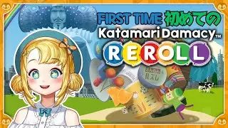 【Katamari Damacy: ReRoll】 My first ever Katamari Damacy! #塊魂
