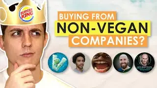 Should Vegans Buy From Non-Vegan Companies?