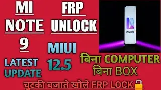 Redmi Note 9 FRP Bypass/Redmi Note 9 Google Account Unlock/FRP Unlock Note 9 MIUI 12.5 Without PC |