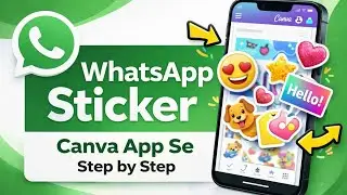 How to Create WhatsApp Stickers in Canva | Easy Sticker Tutorial (Hindi)