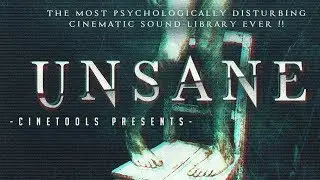 ‘Unsane’ - Horror & trailer Sound Effects Samples -  By Cinetools