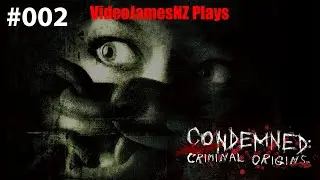 Condemned : Criminal Origins - Part 002