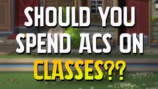 AQW - Should You Spend ACS on Classes??