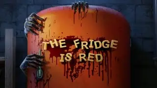 The Fridge Is Red (DEMO)