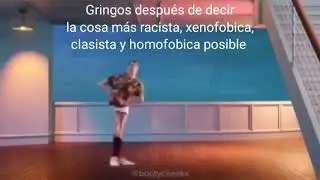 gringos diciendo la opinión más estupida posible