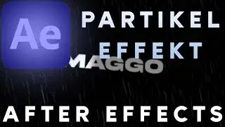 EINFACHE PARTIKELEFFEKTE in AFTEREFFECTS (ohne Plugin) | DEUTSCH | MAGGO