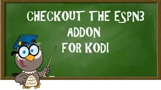KODI LESSONS- CHECKOUT THE ESPN3 ADDON FOR KODI (BEST SPORTS ADD-ON IN KODI REPO)