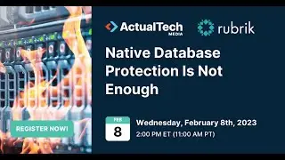 Native Database Protection Is Not Enough