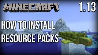 How to INSTALL Resource Packs for Minecraft 1.13! (Update Aquatic) [Faithful x32]