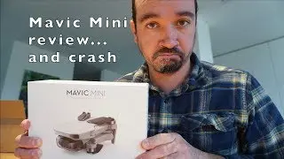 DJI Mavic Mini - Unboxing, review and crash