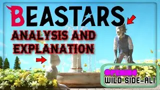 Beastars Opening - Analysis And Explanation [WILD SIDE - ALI]