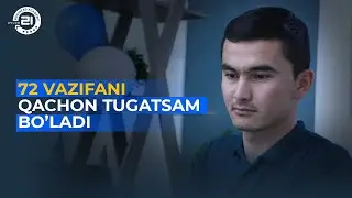 Avlod21 akademiyasidagi 72 ta vazifa haqida!