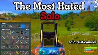 This is how a 5,000 hour Solo plays Hardcore Rust - Rust Console S9 (3)
