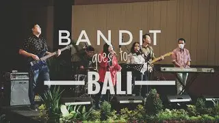 BANDIT Goes to Bali Tour