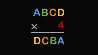 Can you solve it? Logic test ABCD x 4 = DCBA
