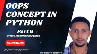 12. Access Modifiers in Python Part_2 | Understanding Access Modifiers in Python 🐍