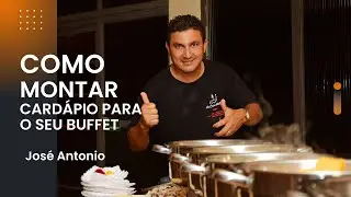 COMO MONTAR CARDÁPIO PARA BUFFET