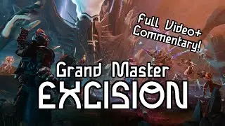 My Grandmaster Excision Completion - 12 Player Activity | [Destiny 2]