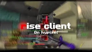 Rise Client Still Good On Hypixel? 