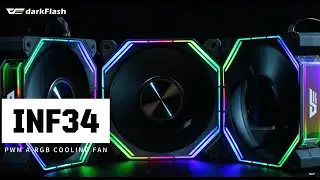 【darkFlash】INF 34 PWM ARGB Cooling Fan Product Showcase