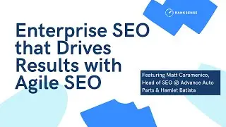 Enterprise SEO that Drives Results with Agile SEO
