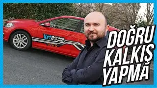5) DOĞRU KALKIŞ YAPMA (Direksiyon Dersi | Ehliyet Sınavı)