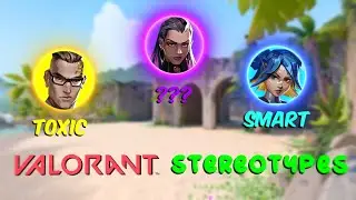 What Your Main Says About You? [Valorant stereotypes]