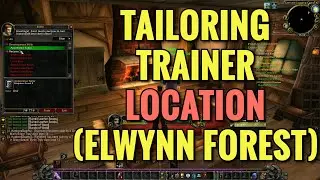 Elwynn Forest Tailoring Trainer Location (WoW Classic)