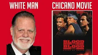 Why Did A White Man Make Blood In Blood Out?