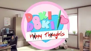 DDLC Mod Hxppy Thxughts Playable Teaser (No Commentary)