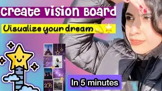 How you can create 2023 vision board in 5 min👀