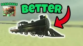 5 Reasons Why Dead Rails is Better Than A Dusty Trip…