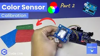 Color Sensor TCS3200 Calibration with Arduino UNO Part 2 🟥🟩🟦 RGB Detection Tutorial