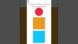 👉 Replace Shapes Fast in Figma | Circle vs Rectangle Shortcut Hack!