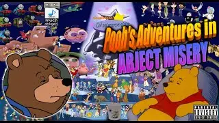 Internet Absurdity - WHY is Pooh's Adventures?????