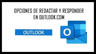 ⭐ Opciones de redactar y responder en outlook com ✔