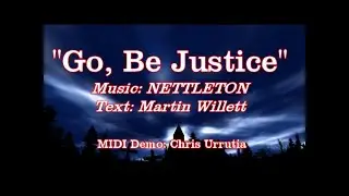 Go, Be Justice - Martin Willett (NETTELTON)