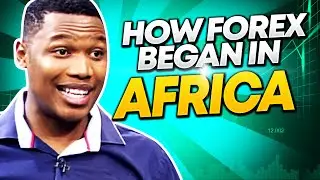 The History of Forex Trading in Africa!