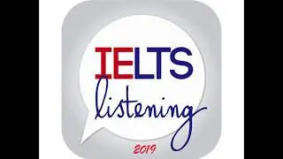 IELTS LISTENING PRACTICE TEST 2019 WITH ANSWERS #1