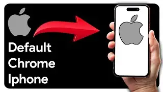 How to Set Google Chrome As Default Browser On iPhone (2025)